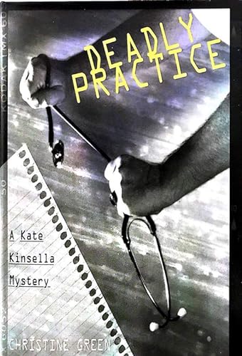 cover image Deadly Practice: A Kate Kinsella Mystery