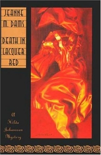 Death in Lacquer Red: A Hilda Johansson Mystery