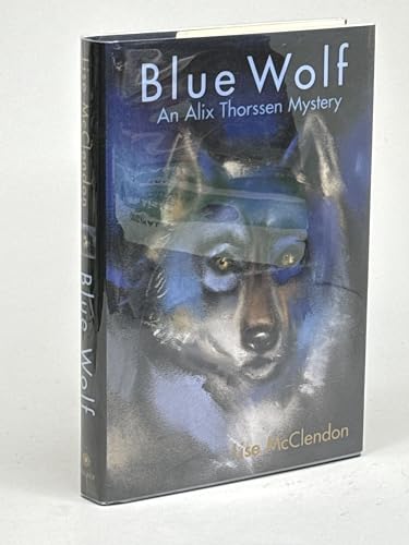 cover image BLUE WOLF: An Alix Thorssen Mystery