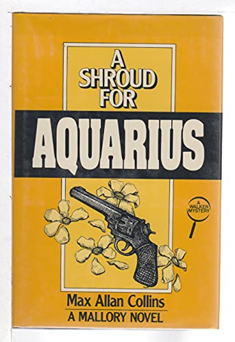 cover image A Shroud for Aquarius: A Mallory Novel