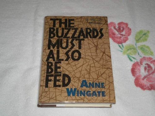 cover image The Buzzards Must Also Be Fed