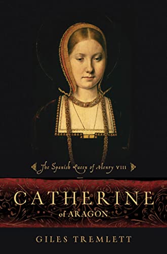 cover image Catherine of Aragon: The Spanish Queen of Henry VIII 
