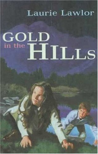 cover image Gold in the Hills