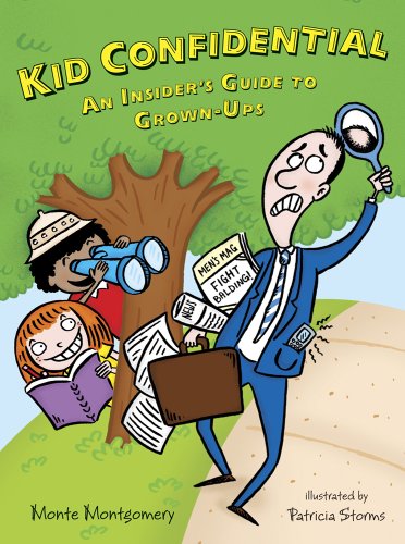 cover image Kid Confidential: An Insider’s Guide to Grown-Ups