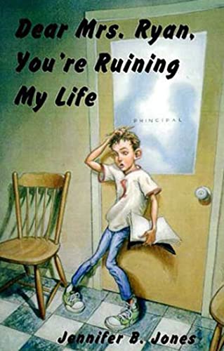 cover image Dear Mrs. Ryan, You're Ruining...