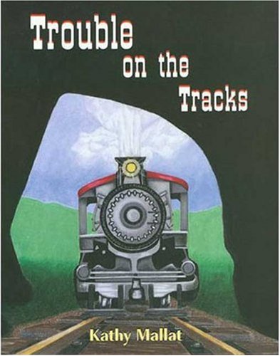 cover image TROUBLE ON THE TRACKS