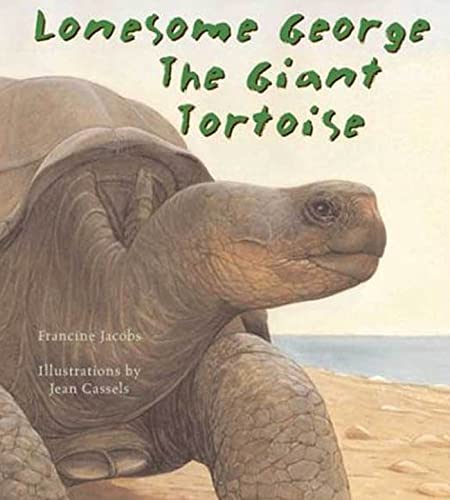 cover image Lonesome George the Giant Tortoise