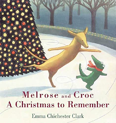 cover image Melrose and Croc: A Christmas to Remember