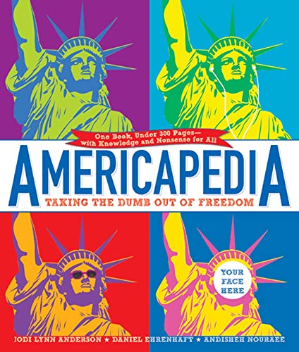 cover image Americapedia: Taking the Dumb out of Freedom