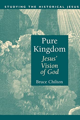 cover image Pure Kingdom: Jesus' Vision of God