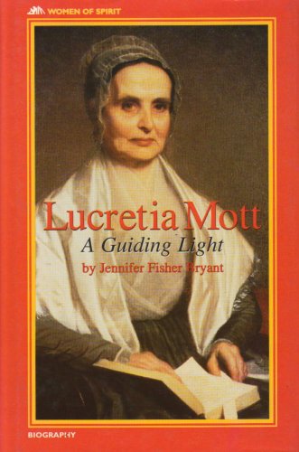 cover image Lucretia Mott: A Guiding Light