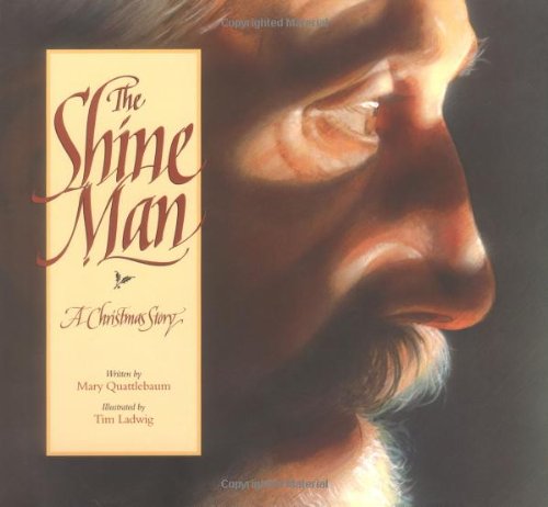 cover image The Shine Man: A Christmas Story