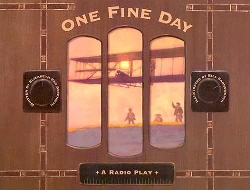 cover image One Fine Day: A Radio Play