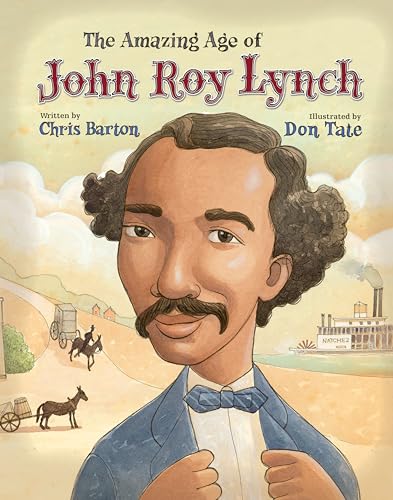 cover image The Amazing Age of John Roy Lynch