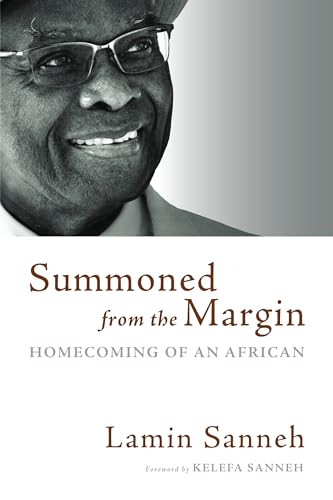 cover image Summoned from the Margin: Homecoming of an African