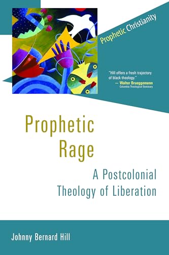 cover image Prophetic Rage: A Postcolonial Theology of Liberation