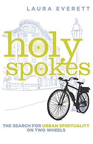cover image Holy Spokes: The Search for Urban Spirituality on Two Wheels 