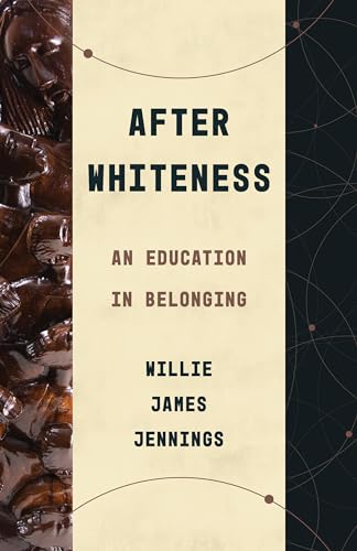 cover image After Whiteness: An Education in Belonging