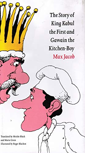 cover image The Story of King Kabul the First and Gawain the Kitchen Boy