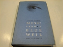 Music from a Blue Well