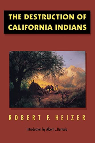 cover image The Destruction of California Indians