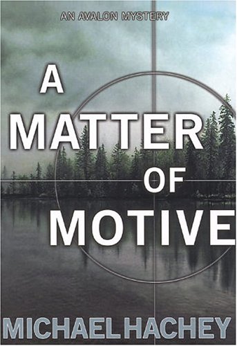 cover image A MATTER OF MOTIVE