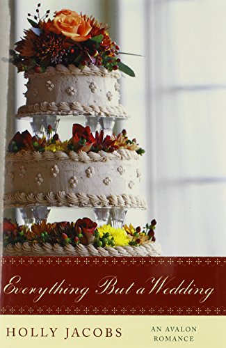 cover image Everything but a Wedding