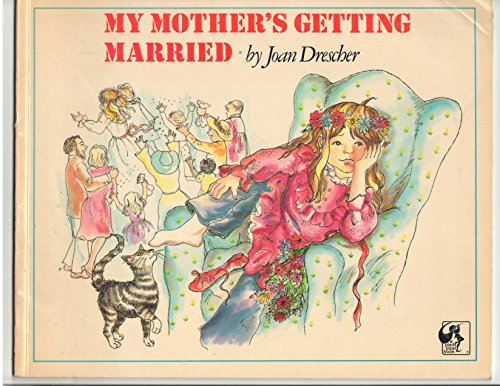 cover image My Mother's Getting Married