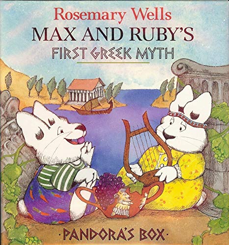 cover image Max & Ruby's First Greek Myth