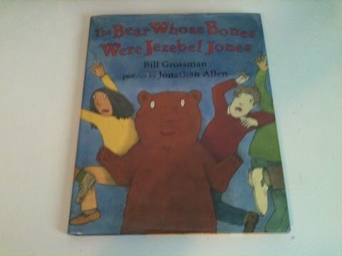 cover image The Bear Whose Bones Were Jezebel Jones