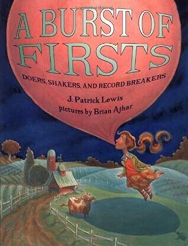 cover image A BURST OF FIRSTS: Doers, Shakers, and Record Breakers