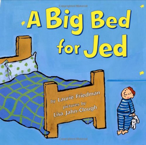 cover image A BIG BED FOR JED