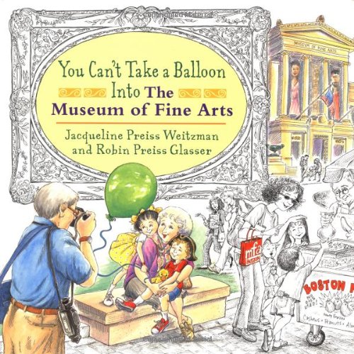 cover image You Can't Take a Balloon Into the Museum of Fine Arts