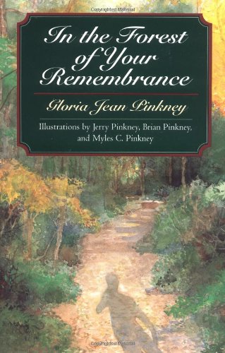 cover image IN THE FOREST OF YOUR REMEMBRANCE: Thirty-Three Goodly News Tellings for the Whole Family