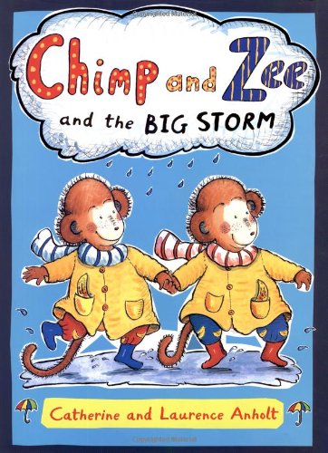 cover image Chimp and Zee and the Big Storm