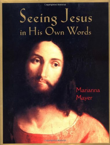 cover image SEEING JESUS IN HIS OWN WORDS