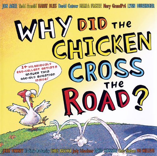 cover image Why Did the Chicken Cross the Road?