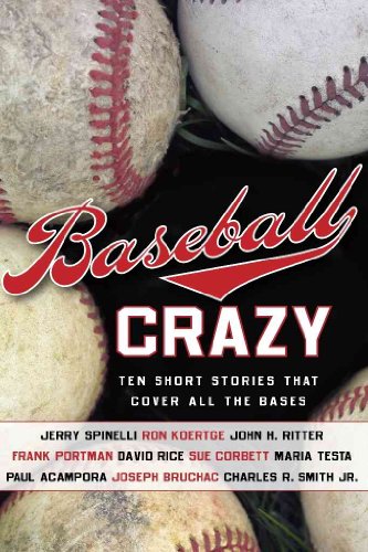 cover image Baseball Crazy: Ten Short Stories that Cover All the Bases