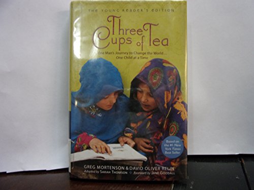 cover image Three Cups of Tea: One Man's Journey to Change the World... One Child at a Time