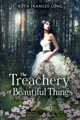 cover image The Treachery of Beautiful Things