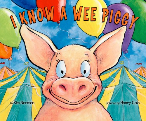 cover image I Know a Wee Piggy