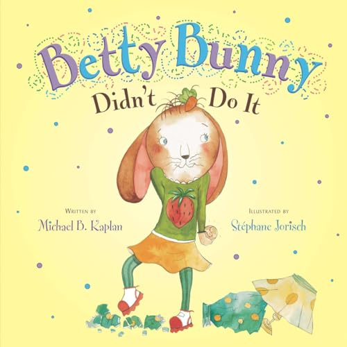 cover image Betty Bunny Didn’t Do It