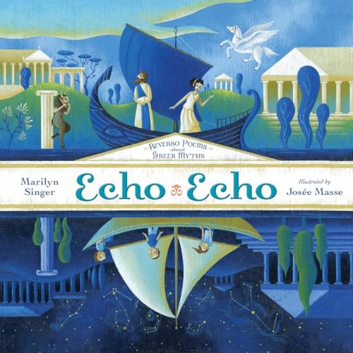 cover image Echo Echo: Reverso Poems About Greek Myths
