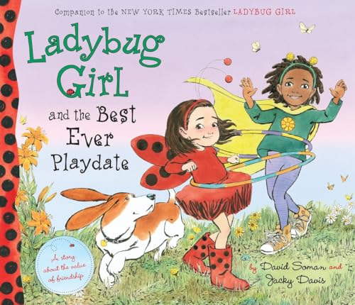 cover image Ladybug Girl and the Best Ever Playdate