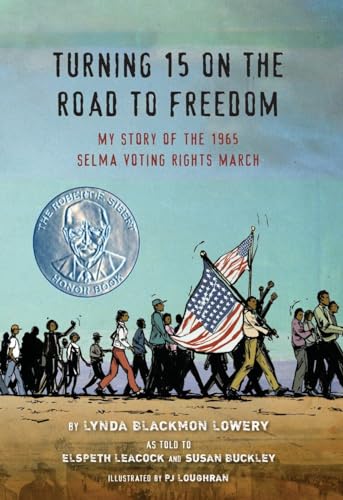 cover image Turning 15 on the Road to Freedom: My Story of the 1965 Selma Voting Rights March