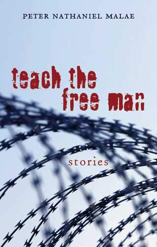 cover image Teach the Free Man: Stories