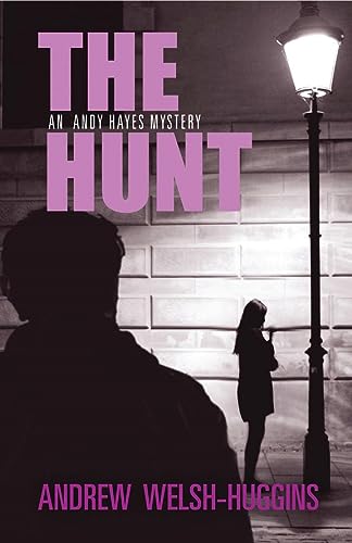 cover image The Hunt: An Andy Hayes Mystery