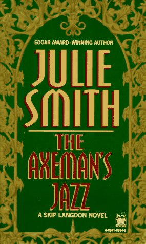cover image The Axeman's Jazz: A Skip Langdon Novel