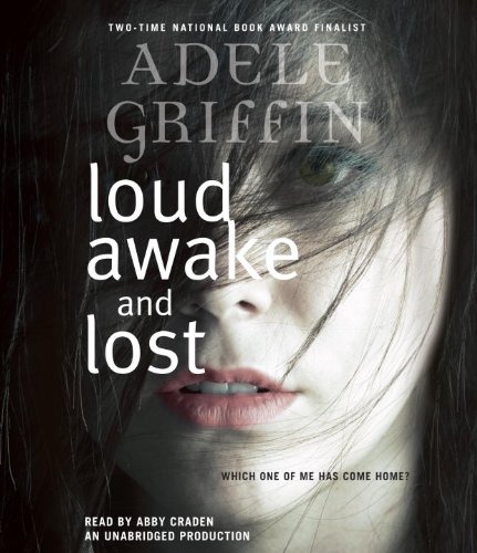 cover image Loud Awake and Lost