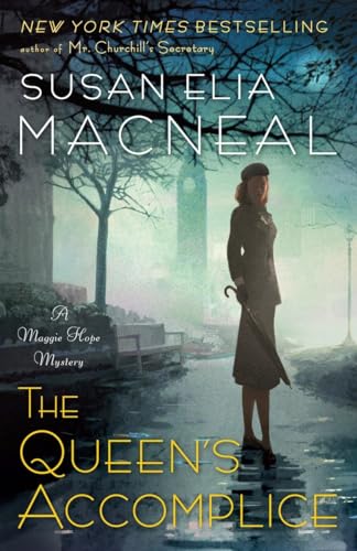 cover image The Queen’s Accomplice: A Maggie Hope Mystery